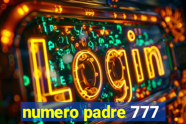 numero padre 777